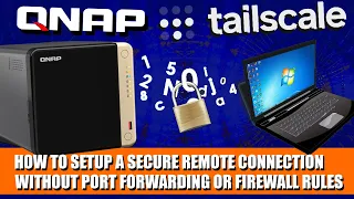 Tailscale on a QNAP NAS - Install and Setup Guide
