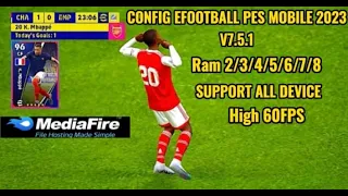 Config Fix Lag Efootball Pes Mobile 2023 Anti Lag | Ram 2 GB High 60FPS V7.5.1