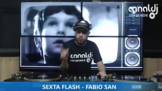 DJ FABIO SAN - 90's - PROGRAMA SEXTA FLASH - 13.05.2022