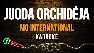 MG International - Juoda Orchidėja (Karaoke)