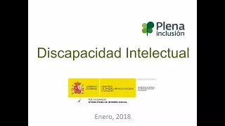 La discapacidad intelectual (Javier Tamarit. Enero 2018)