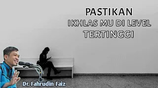 Ada 3 Level Ikhlas | Ngaji Filsafat | Dr. Fahruddin Faiz