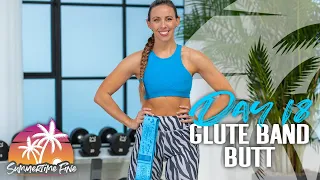 40 Minute Glute Band Butt Workout | STF 2023 - Day 18