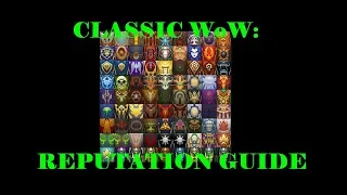 WoW Classic: Reputation Guide