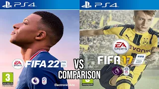 FIFA 22 Vs FIFA 17 PS4