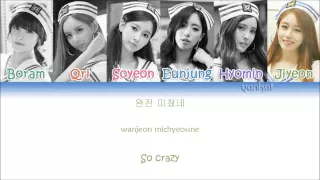 T-ARA - So Crazy (완전 미쳤네)  (Color Coded Han|Rom|Eng Lyrics)