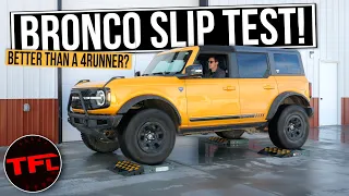 The Ford Bronco Really Annoyed Me on the TFL Slip Test...and Here's Why!