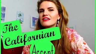 The Californian Accent | Fun with Accents