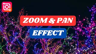 Zoom and Pan Effect with InShot Video Editor @InShotApp