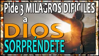 ✯ ORACIÓN MUY PODEROSA ✠ Para Pedir 3 MILAGROS DIFÍCILES a DIOS y SORPRENDERSE con lo que SUCEDE!