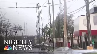 Hurricane Maria Knocks Out Power Across All Of Puerto Rico | NBC Nightly News