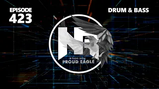 Nelver - Proud Eagle Radio Show #423 [Pirate Station Radio] (06-07-2022) Drum & Bass