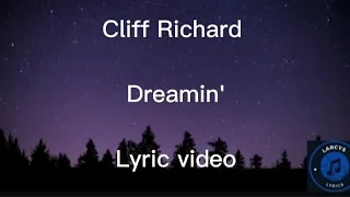 Cliff Richard - Dreamin' lyric video