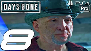 DAYS GONE - Gameplay Walkthrough Part 8 - Meeting Iron Mike (PS4 PRO)