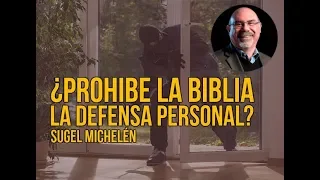 ¿PUEDE DEFENDERSE UN CRISTIANO? - Sugel Michelén