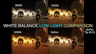 GoPro White Balance Photo Low Light Comparison - GoPro Tip #513 | MicBergsma