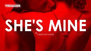 Creative Ades & CAID - She's Mine (Official Vizualizer)