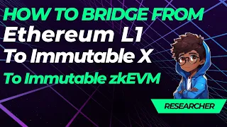 How to Bridge from Ethereum L1 to Immutable X to Immutable zkEVM 2024