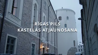 Rīgas pils kastelas atjaunošana