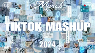 TikTok Mashup March 2024 💃💃(Not Clean)💃💃