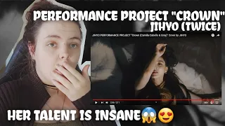 [TWICE] JIHYO PERFORMANCE PROJECT "Crown (Camila Cabello & Grey)" Cover by JIHYO | REACTION!!!