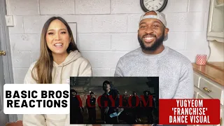 Basic Bros REACT | YUGYEOM 'FRANCHISE' (DANCE VISUAL)