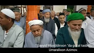 Surxondaryo Oltinsoy "Sayyid Muxiddinxon " masjid taroveh namozida guzal tasbeh ( Sayrak mahallasi).