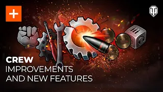 Crew: Improvements and New Features