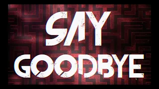 Citizen Soldier - Say Goodbye (Official Lyric Video)