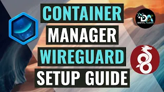 Setup WireGuard On A Synology NAS Running DSM 7.2 Using Container Manager