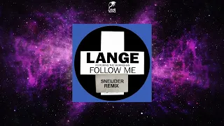 Lange Feat. The Morrighan - Follow Me (Sneijder Remix)