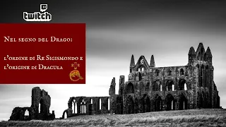 Alle ORIGINI di DRACULA: Re Sigismondo e l'Ordine del Drago | ChronicaLive #1