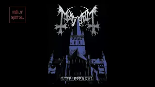 Mayhem - Life Eternal (Full Album)