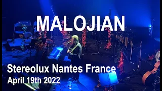 MALOJIAN Live Full Concert 4K @ Le Stereolux Nantes France April 19th 2022