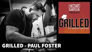 Michelin-starred chef Paul Foster from Salt restaurant talks about his own podcast The Night Cap