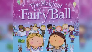 The Magical Fairy Ball , #fairy #story #for #children #storytime ( Read aloud )