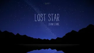 LOST STAR - ADAM LEVINE | Lyrics + Vietsub