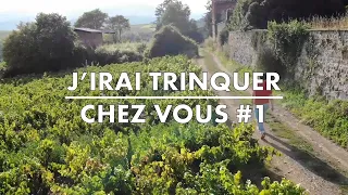 J'irai Trinquer chez Vous #1 : Domaine Côteaux des Margots / Frédéric Berne