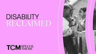 Disability Reclaimed: The Best Years of Our Lives, Coming Home, and more