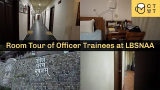 LBSNAA Officer Trainees Room Tour - IAS Training Centre Inside Campus Virtual Room Tour