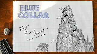 Kevin Jorgeson | Blue Collar | Grade V, 5.13d | First Free Ascent | Higher Cathedral Spire