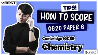 Exam Tips for IGCSE Chemistry 0620 Paper 6 | A* TIPS! | Mr Khing Chemistry