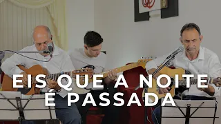 Taboado e Sorocaba - Eis que a noite é passada