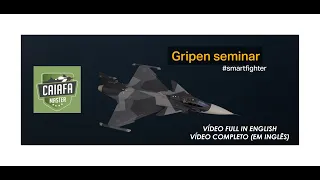 Gripen Seminar 2020 (Vídeo Full in English)