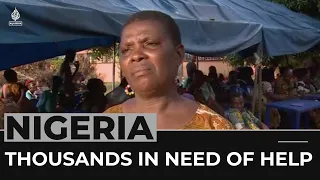 Nigeria floods: Thousands of displaced people in need of help