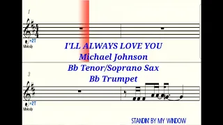 I'LL ALWAYS LOVE YOU - Bb Tenor/Soprano Saxophone/Trumpet  Playalong Sheet Music Backing Track