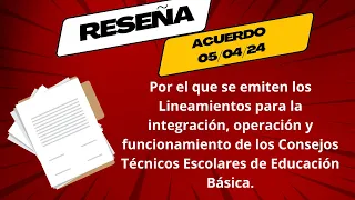 RESEÑA BREVE  ACUERDO 05/04/24