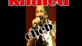 cheb khaled & Sonia win trou7e el kebda