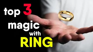 TOP 3 Super Easy Ring Magic Tricks | Floating Ring Magic Trick | Best Magic Tricks Ever