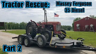 Tractor Rescue: Part 2: Homeward Bound